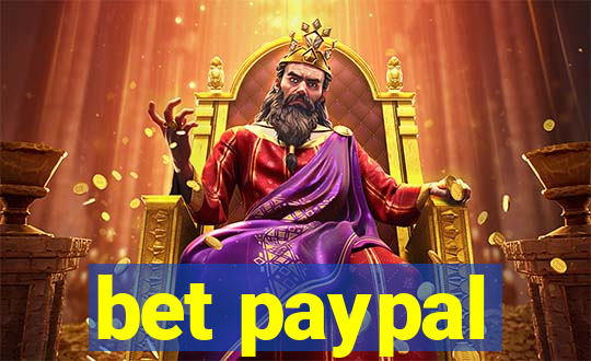 bet paypal